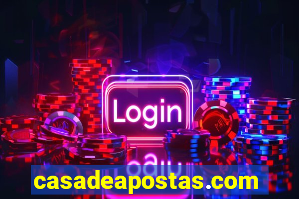 casadeapostas.com bonus no cadastro