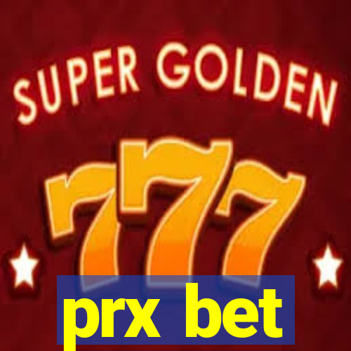 prx bet