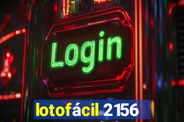 lotofácil 2156