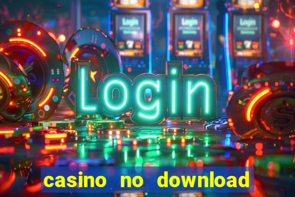 casino no download free slots