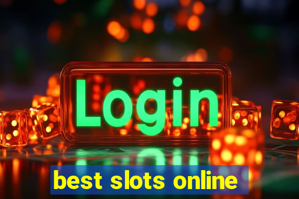 best slots online