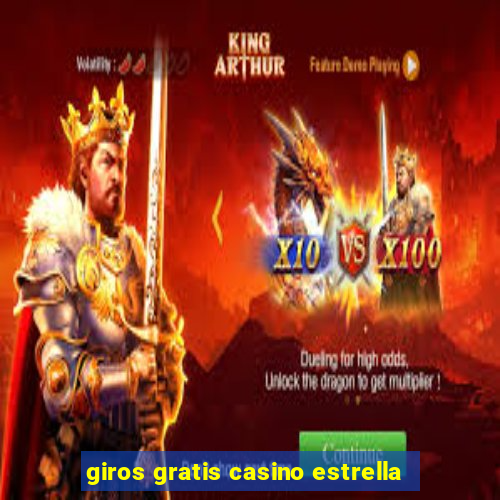 giros gratis casino estrella