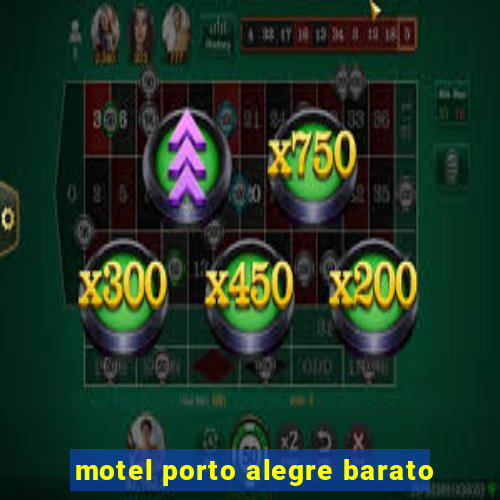 motel porto alegre barato