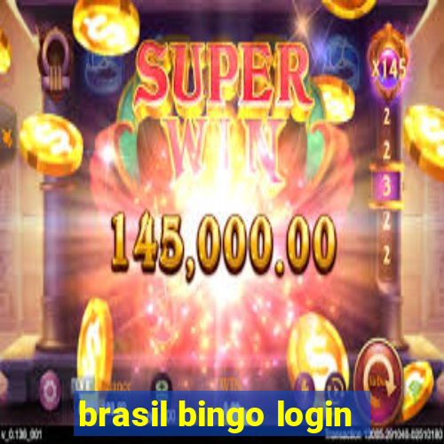 brasil bingo login