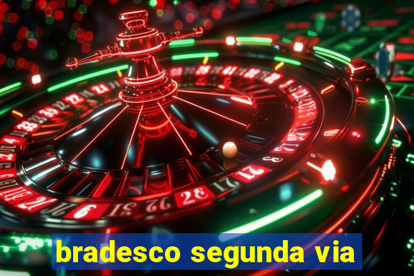 bradesco segunda via