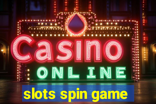 slots spin game