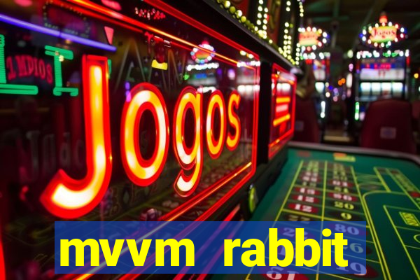 mvvm rabbit download filmes