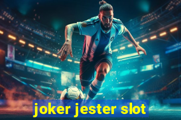 joker jester slot