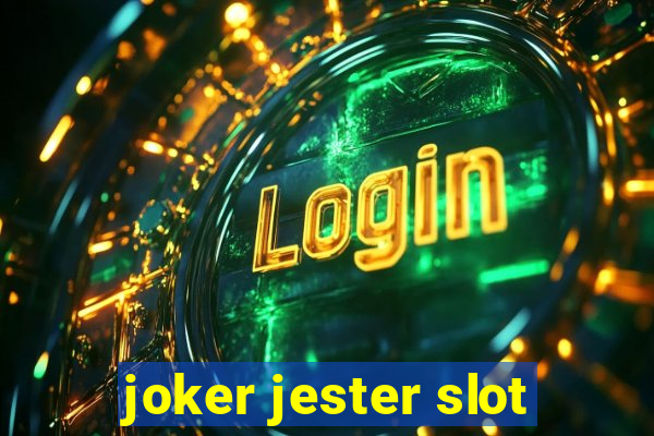 joker jester slot