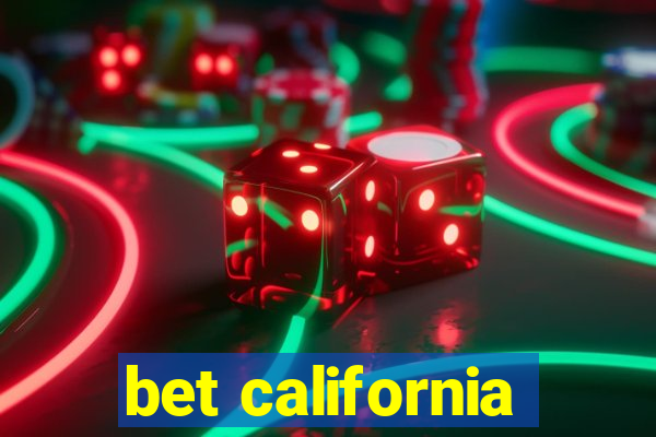 bet california