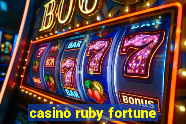 casino ruby fortune