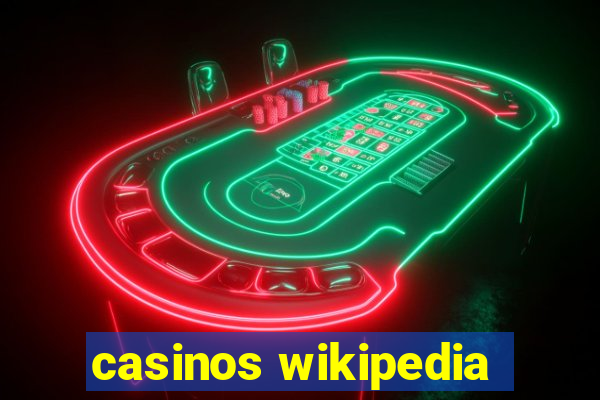 casinos wikipedia