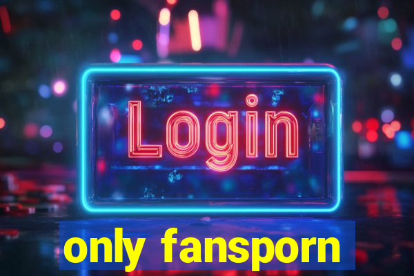 only fansporn