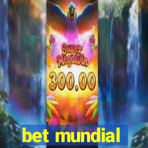 bet mundial