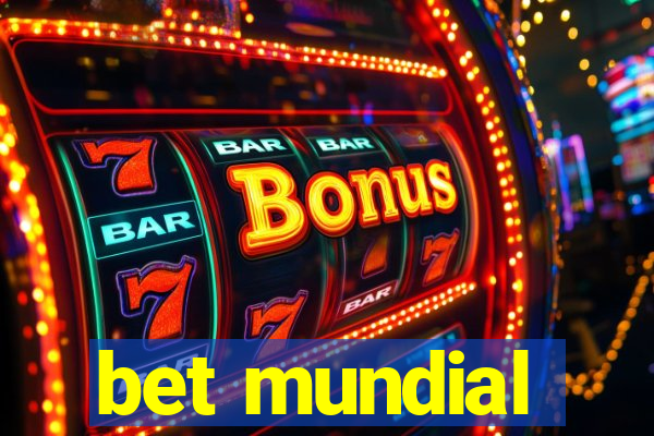 bet mundial