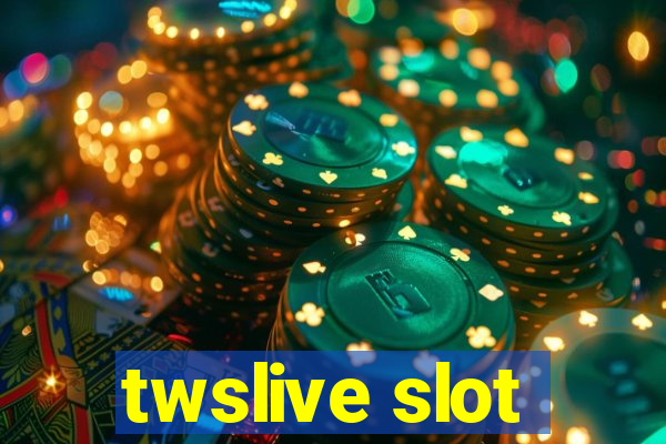 twslive slot