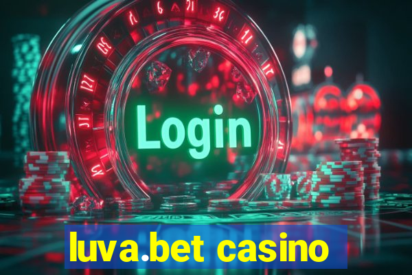 luva.bet casino