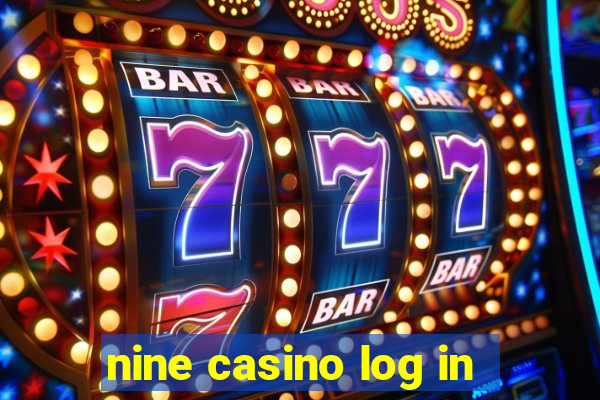 nine casino log in