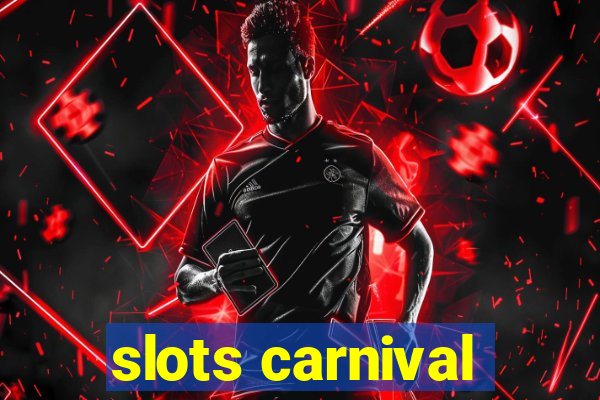 slots carnival