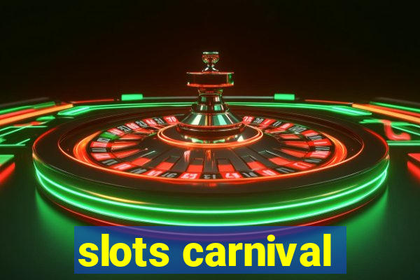 slots carnival