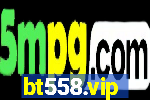 bt558.vip