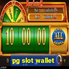 pg slot wallet