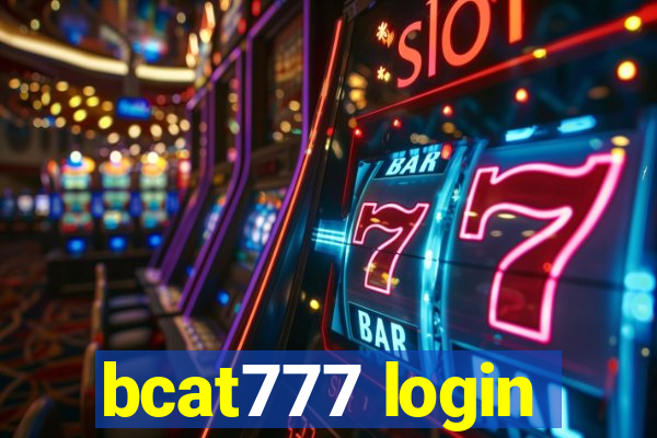 bcat777 login