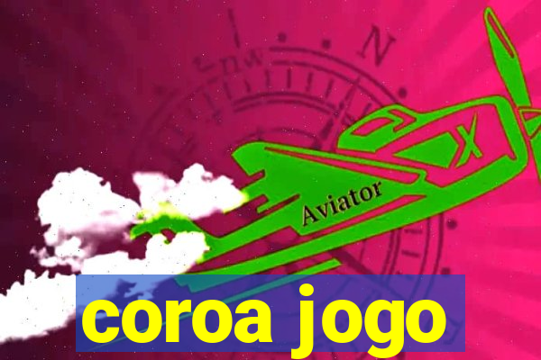 coroa jogo