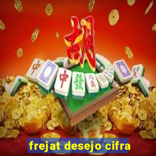 frejat desejo cifra