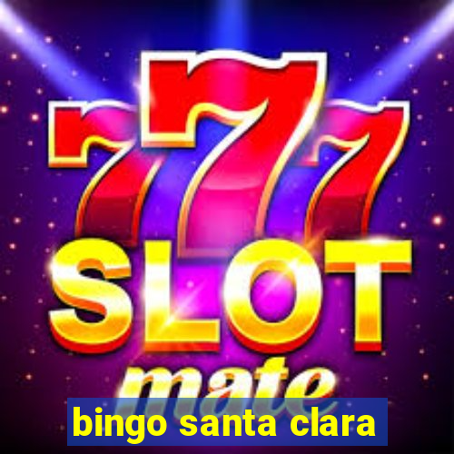 bingo santa clara