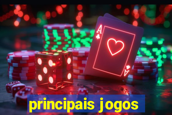 principais jogos