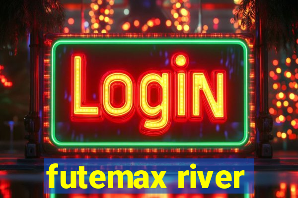 futemax river