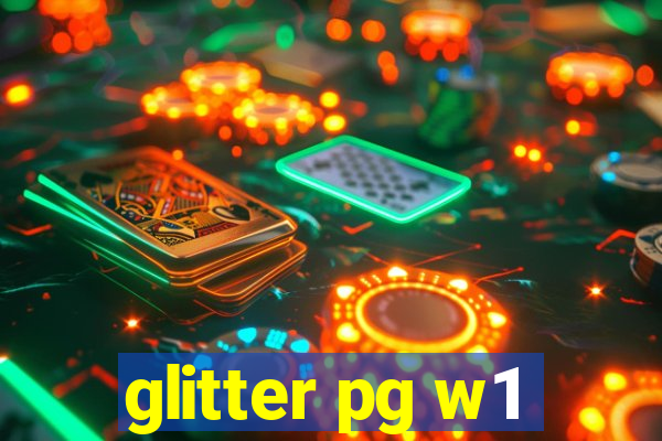 glitter pg w1