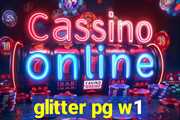 glitter pg w1