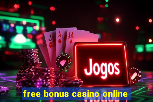 free bonus casino online