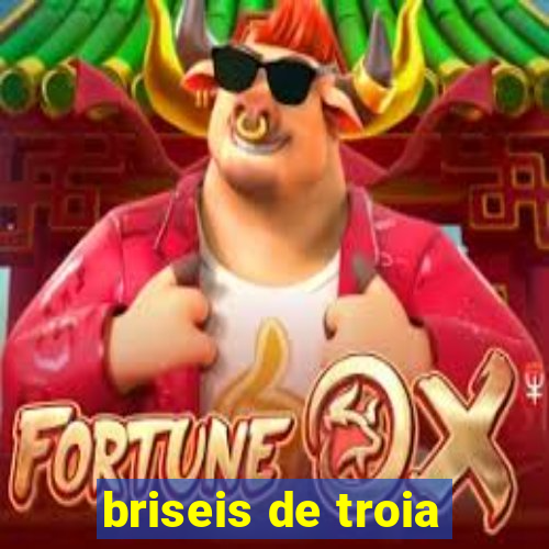 briseis de troia