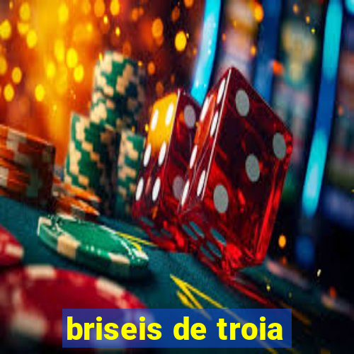 briseis de troia