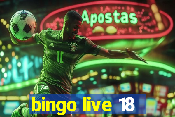 bingo live 18