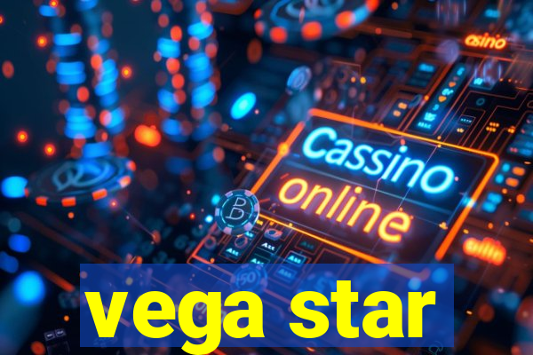 vega star