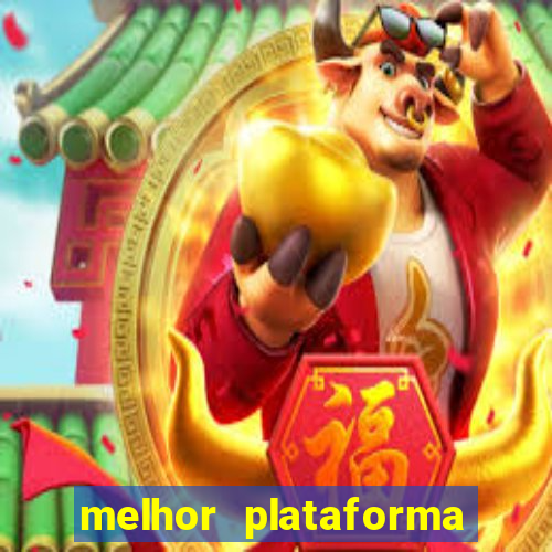 melhor plataforma para jogar o jogo do tigrinho