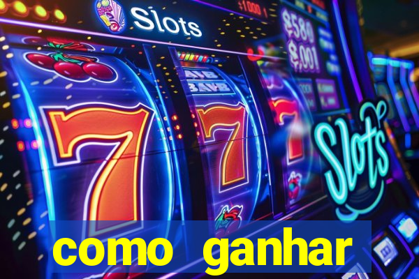 como ganhar dinheiro no slot casino