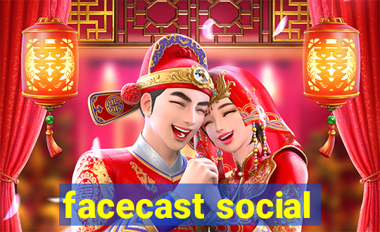 facecast social