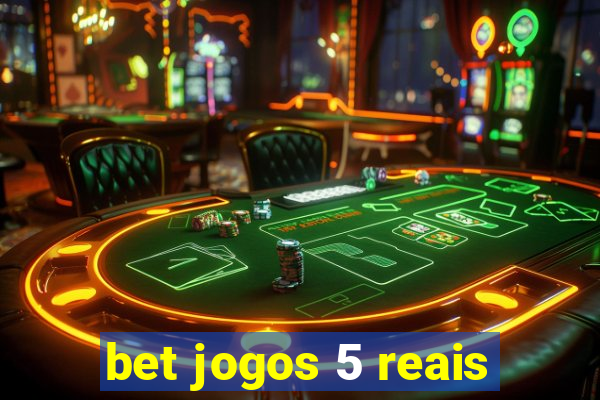 bet jogos 5 reais