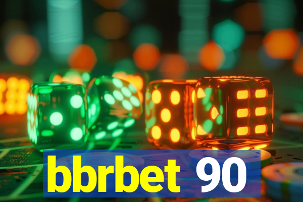 bbrbet 90