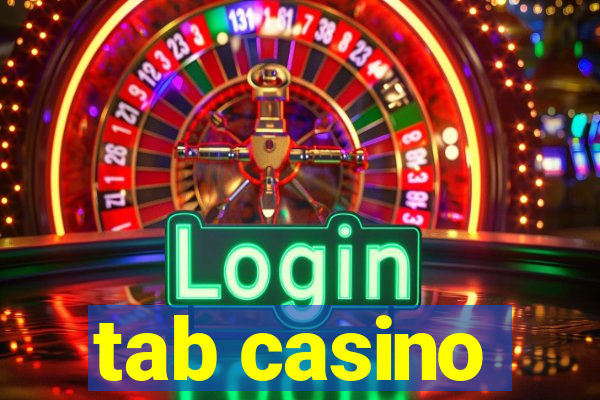 tab casino