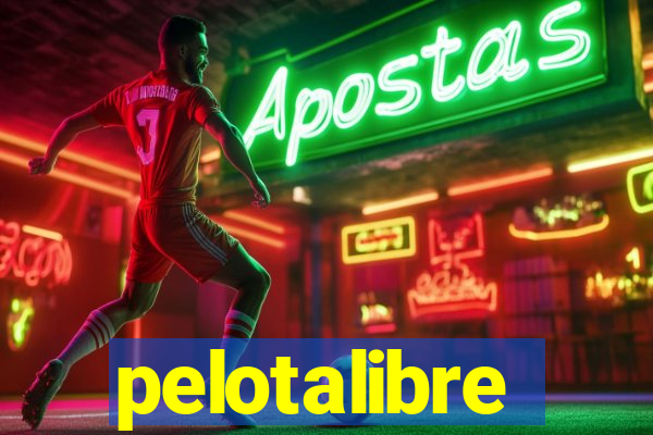 pelotalibre