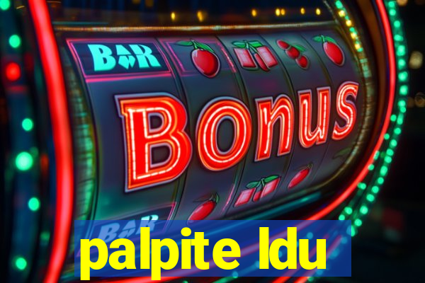 palpite ldu