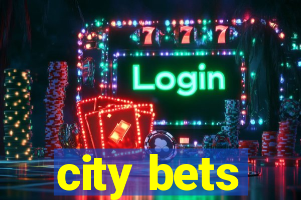 city bets