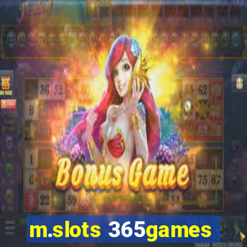 m.slots 365games