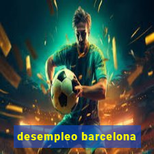 desempleo barcelona